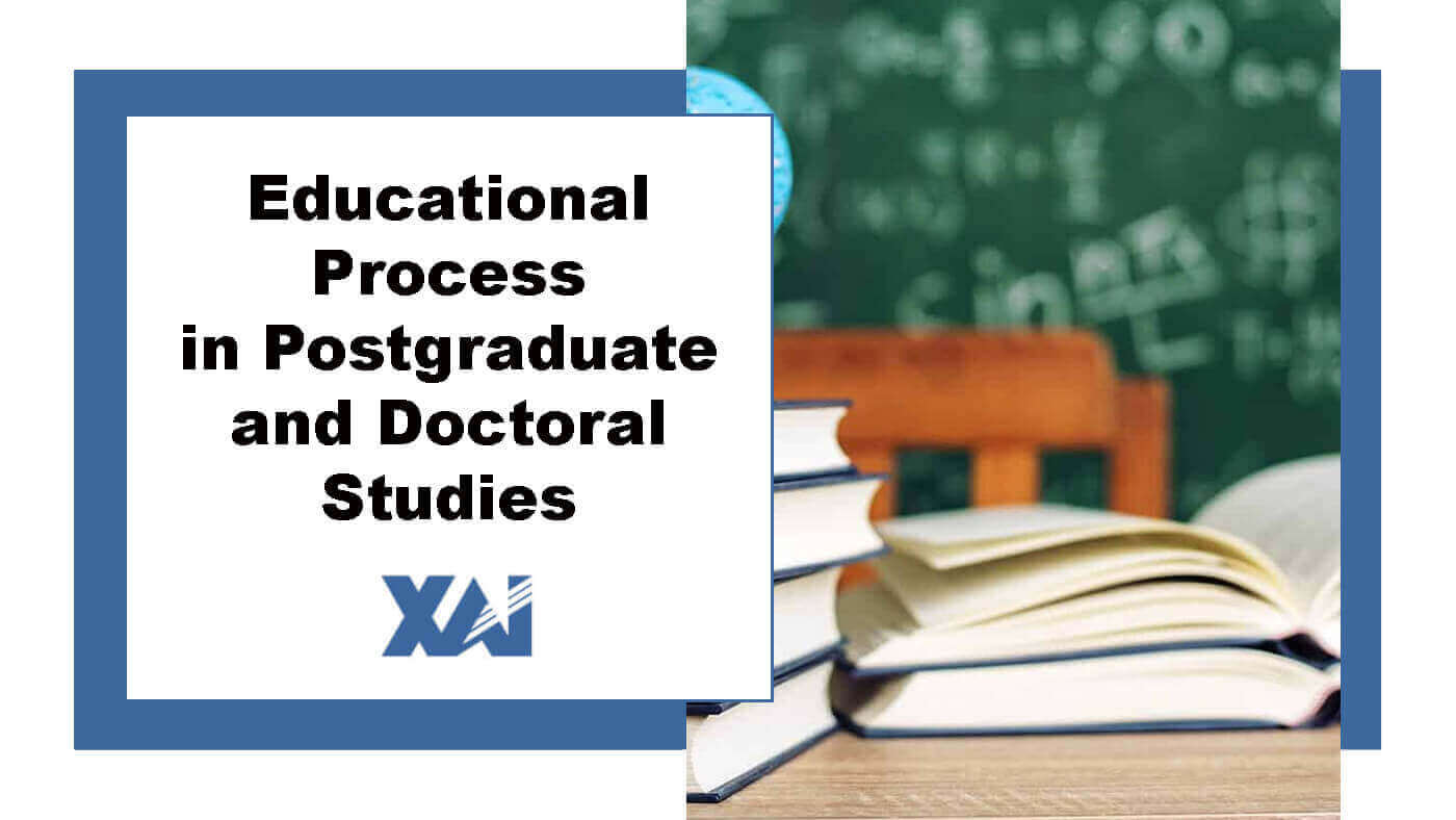 Educational process in postgraduate and doctoral studies
