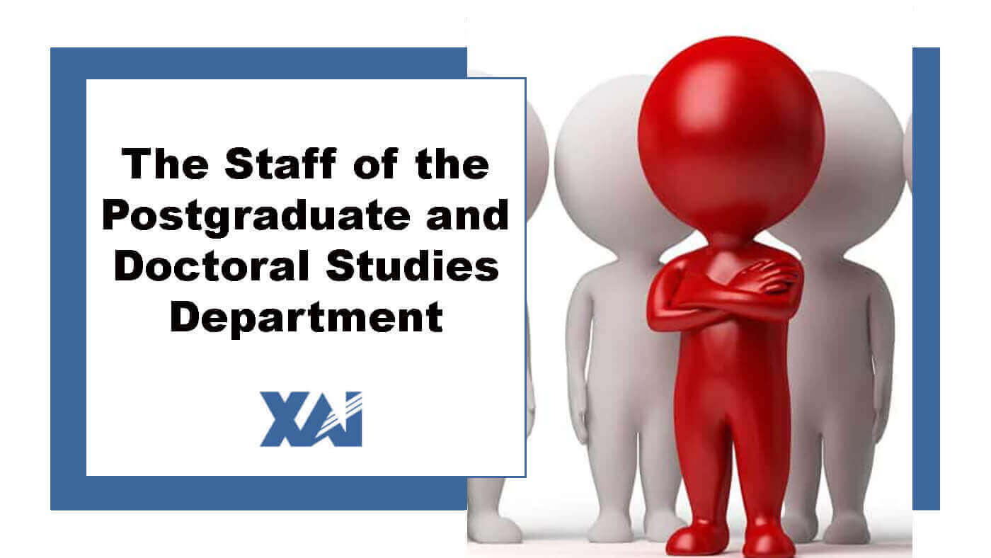 The staff of the postgraduate and doctoral studies department
