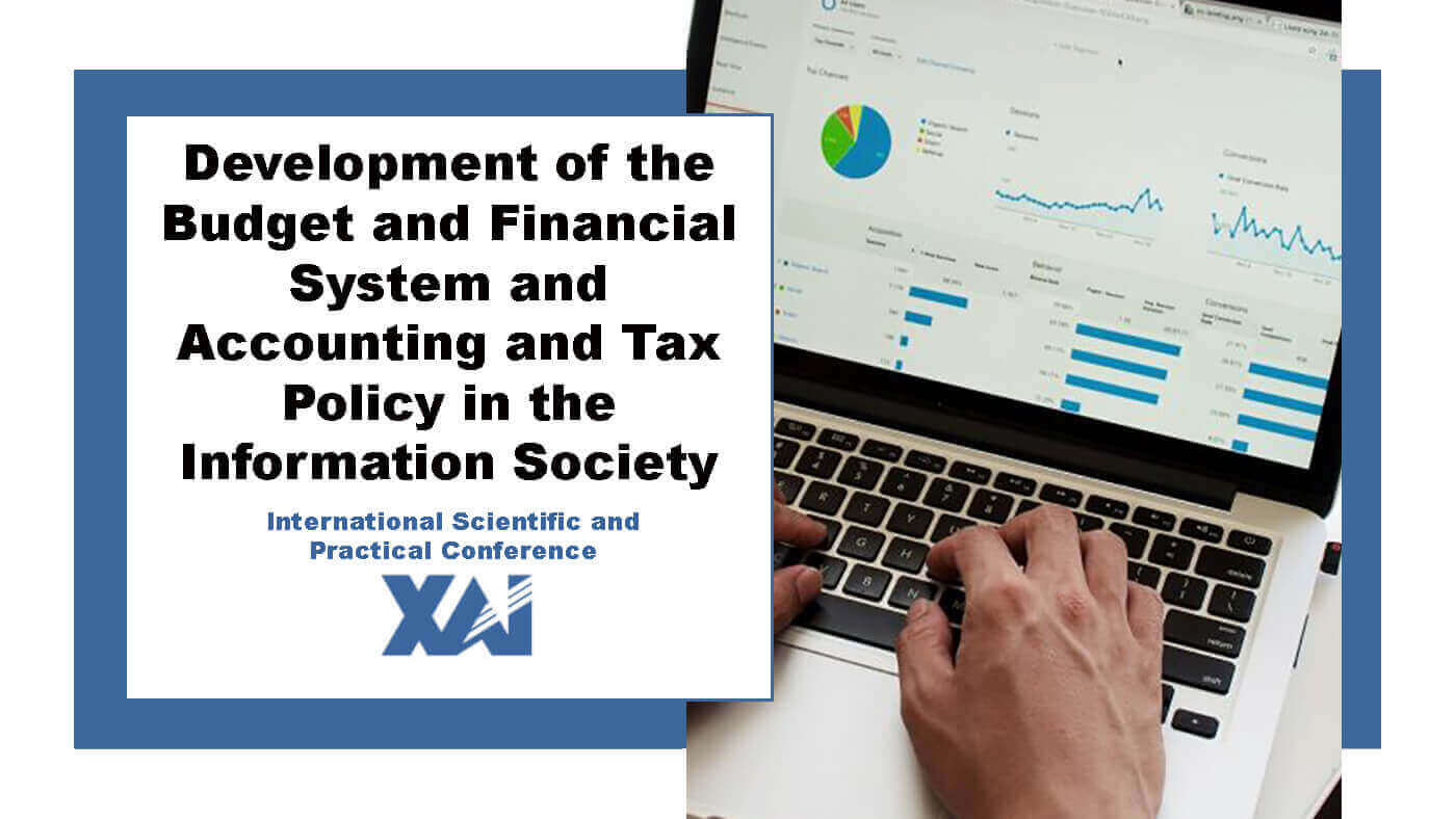 Development of the budget and financial system and accounting and tax policy in the information society