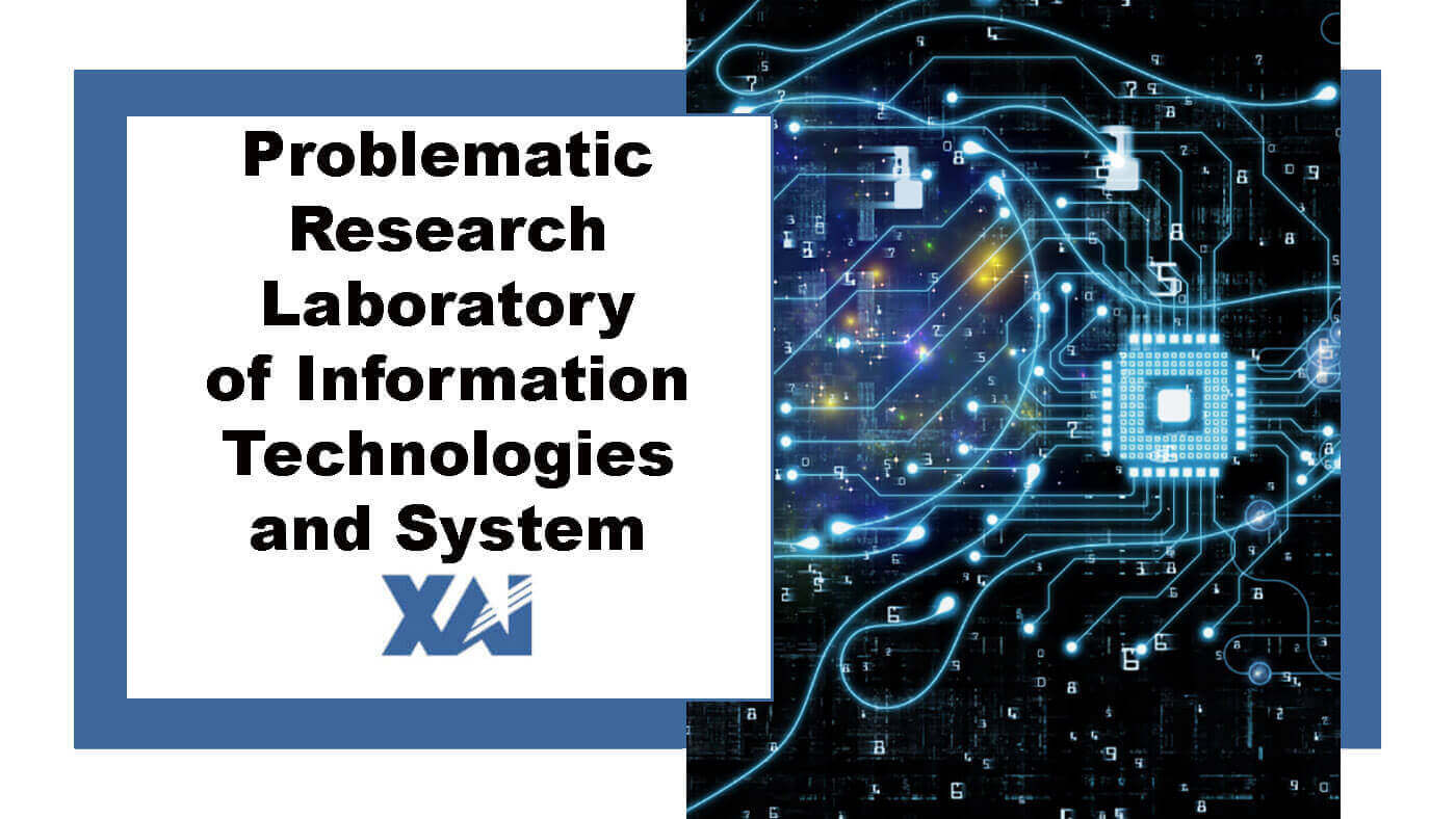 Problematic Research Laboratory of Information Technologies and System