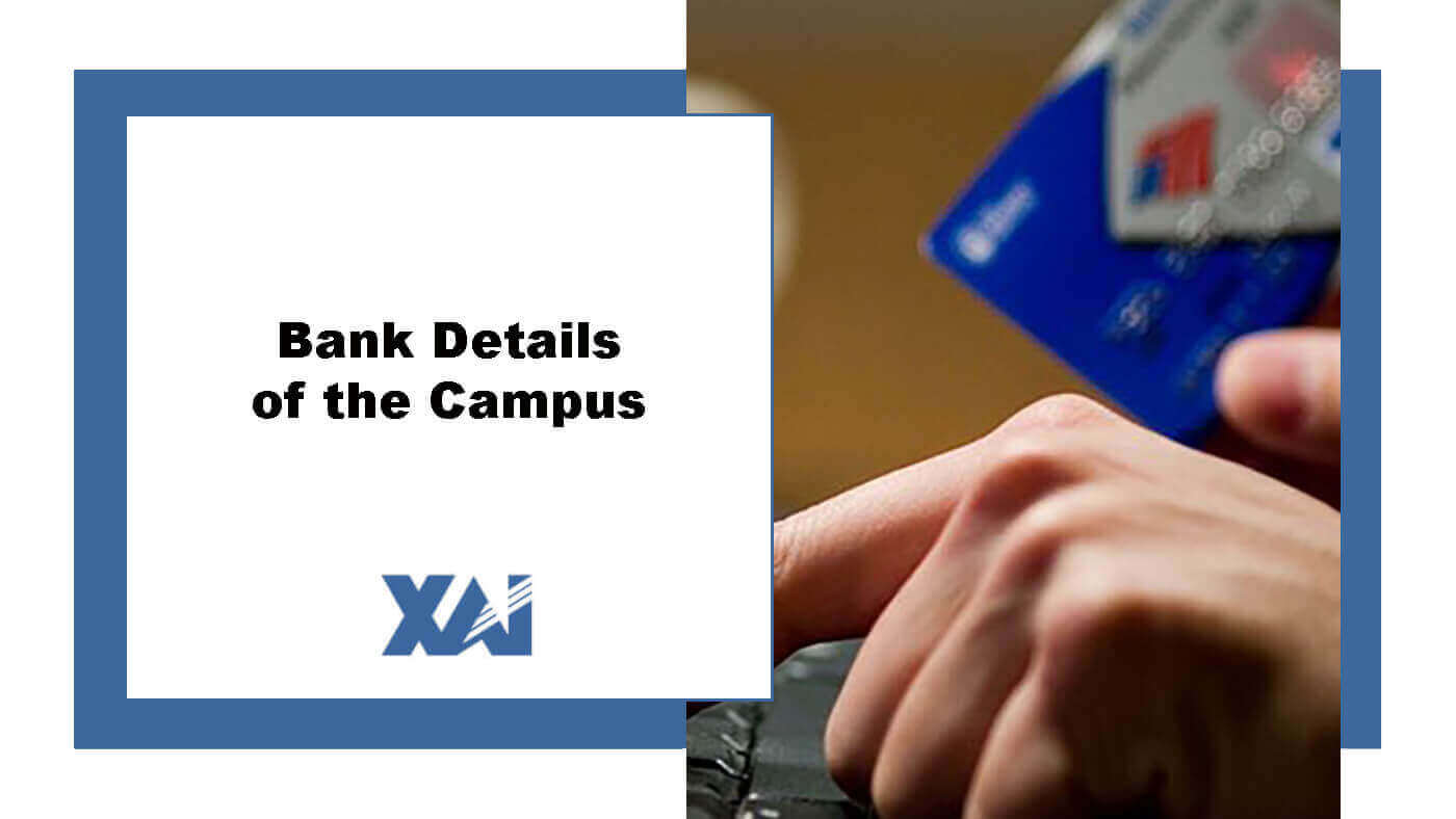 Bank details of the campus