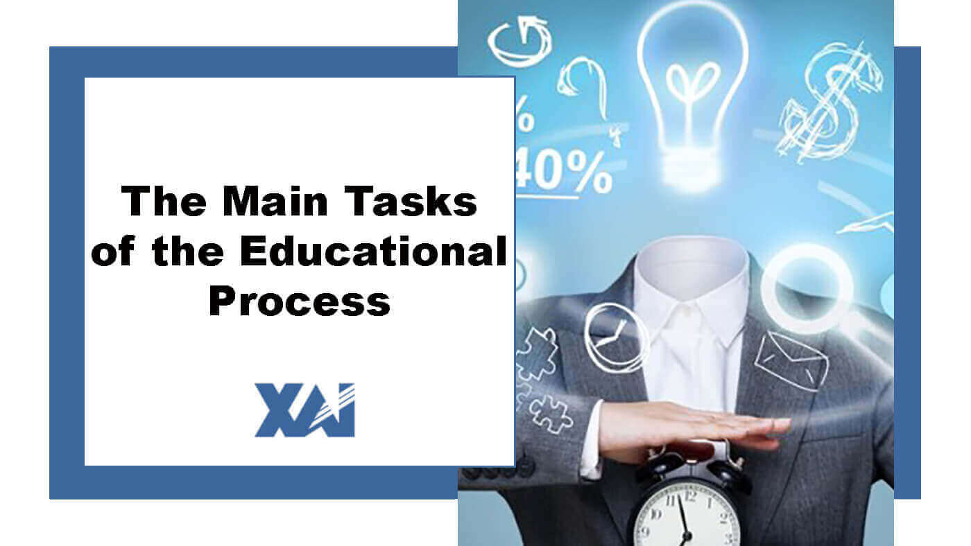 The main tasks of the educational process